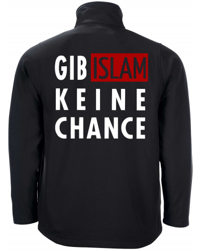 Bestickte Herren Softshell Jacke "2 Lagen" (Gib Islam keine Chance)