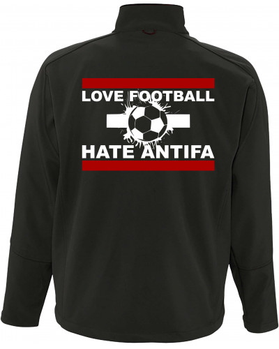 Bestickte Herren Softshell Jacke "3 Lagen" (Love Football hate Antifa)