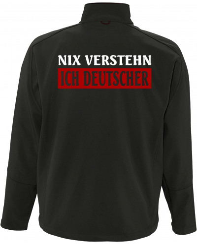 Bestickte Herren Softshell Jacke "3 Lagen" (Nix verstehen, ich deutscher)