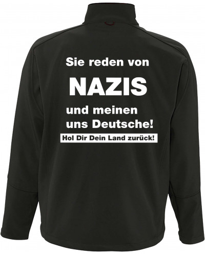 Bestickte Herren Softshell Jacke "3 Lagen" (Sie reden von Nazis)