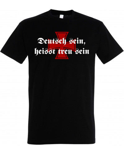 Herren T-Shirt (Deutsch sein, heißt treu sein)