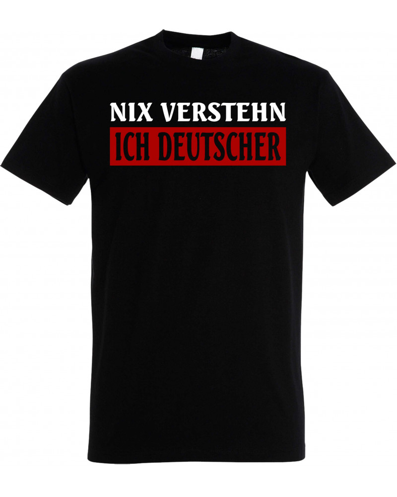 Herren T-Shirt (Nix verstehen, ich deutscher)