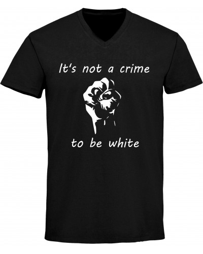 Herren V-Ausschnitt T-Shirt (Its not a crime to be white)