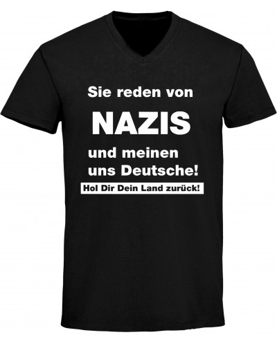 Herren V-Ausschnitt T-Shirt (Sie reden von Nazis)