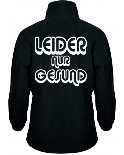 Bestickte Kinder Fleecejacke (Leider nur Gesund)