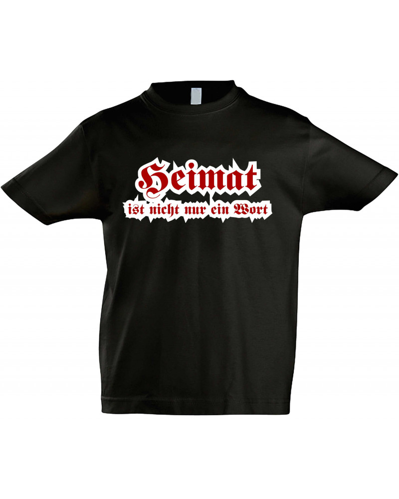 Kinder T-Shirt (Heimat ist nicht nur ein Wort)