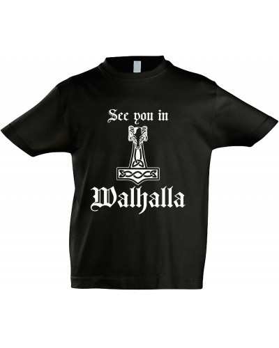 Kinder T-Shirt (See you in Walhalla Thorhammer)