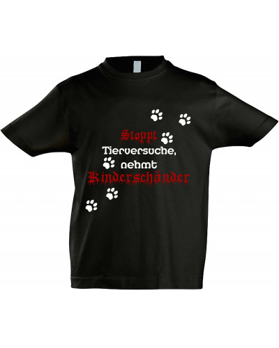 Kinder T-Shirt (Stoppt Tierversuche, nehmt Kinderschänder)