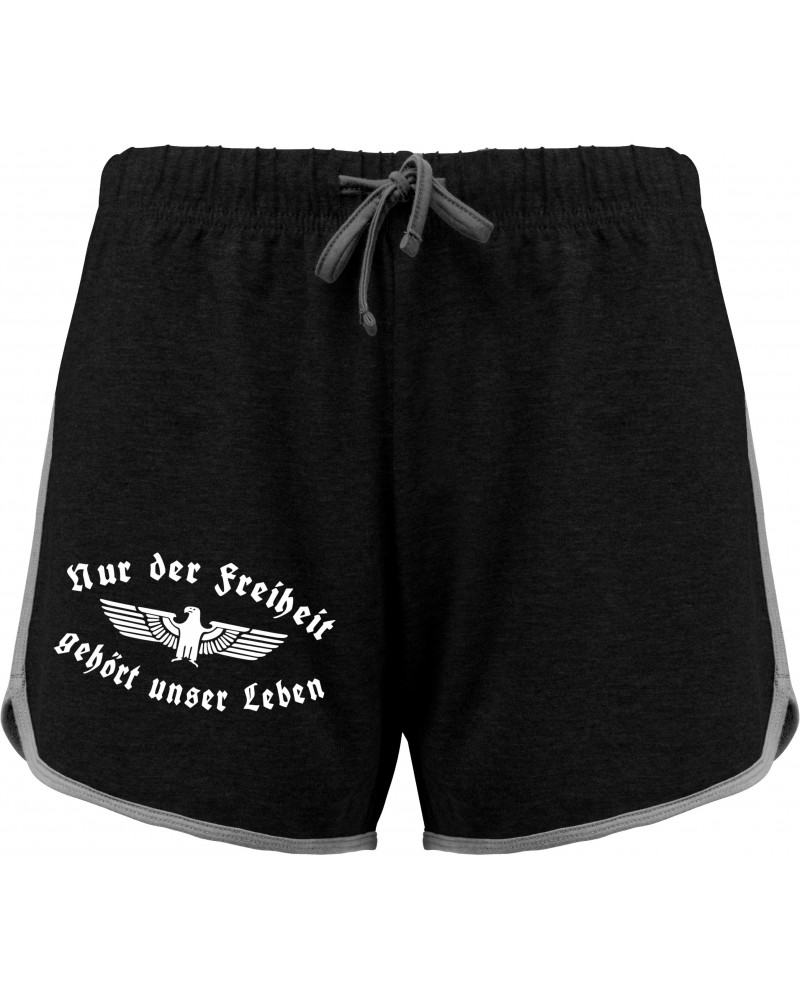 Kurze Damensporthose (Nur der Freiheit gehört unser Leben)