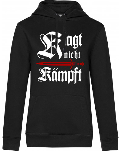 Damen Kapuzen-Pullover (Klagt nicht kämpft, Schwert)