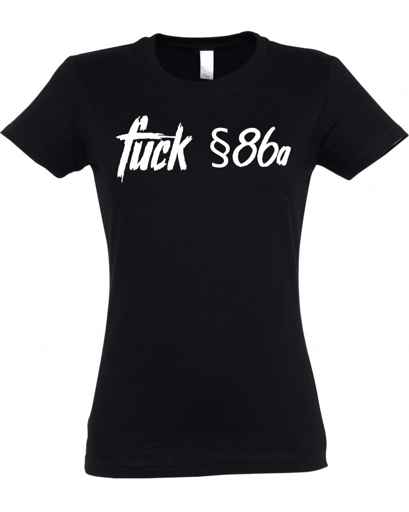 Damen T-Shirt (Fuck 86a)