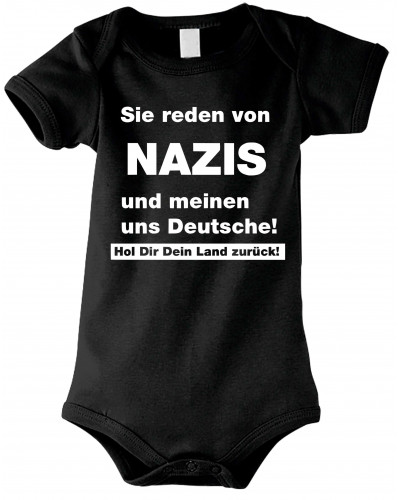 Baby Kurzarm Body (Sie reden von Nazis)