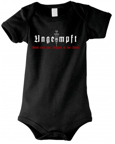 Baby Kurzarm Body (Ungeimpft, Steckt euch eure Impfung in den Arsch)