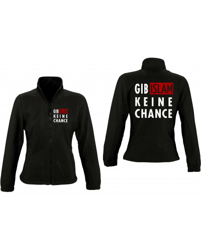 Damen Fleecejacke (Gib Islam keine Chance)