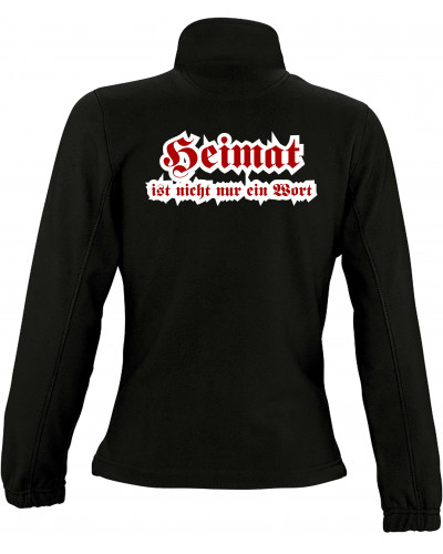 Damen Fleecejacke (Heimat ist nicht nur ein Wort)
