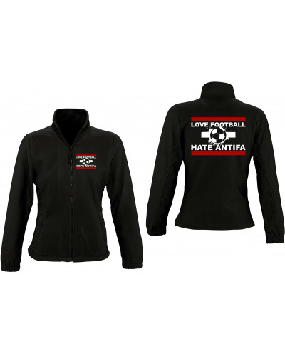 Damen Fleecejacke (Love Football hate Antifa)