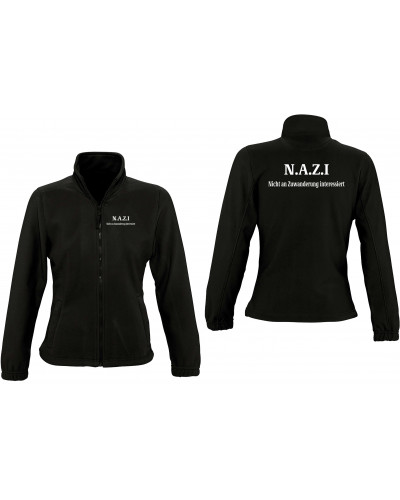 Damen Fleecejacke (Nazi nicht an Zuwanderung interessiert)