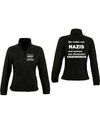 Damen Fleecejacke (Sie reden von Nazis)