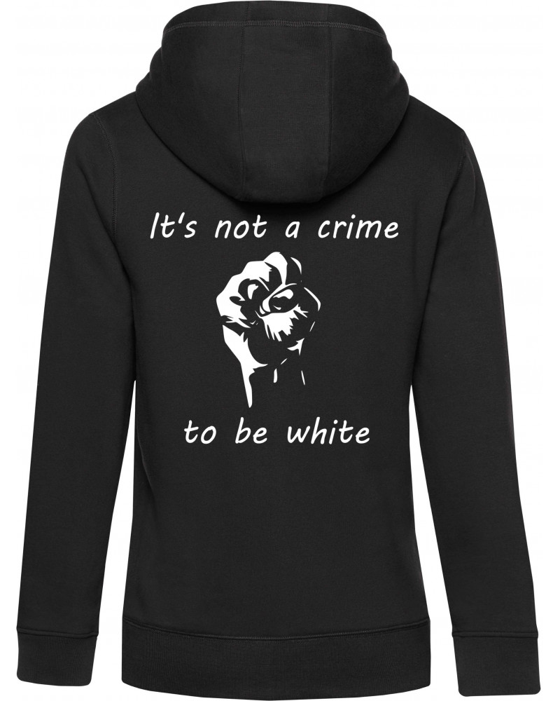 Damen Kapuzen-Jacke (Its not a crime to be white)