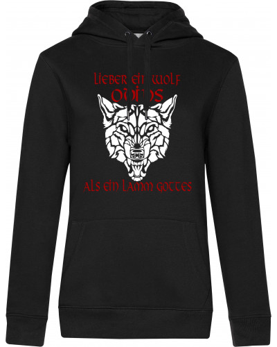 Damen Kapuzen-Pullover (Lieber ein Wolf Odins als ein Lamm Gottes)