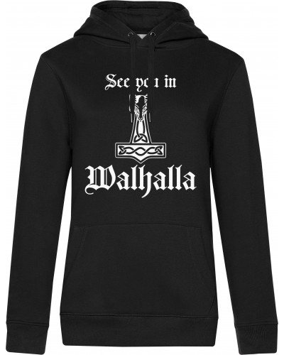 Damen Kapuzen-Pullover (See you in Walhalla Thorhammer)