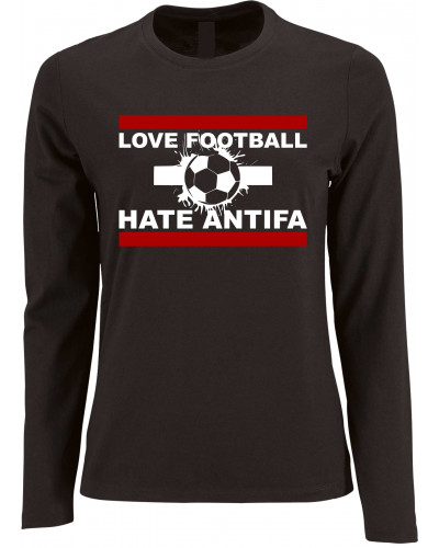 Damen Langarm Shirt (Love Football hate Antifa)