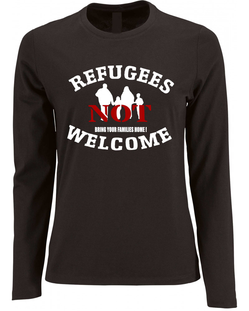 Damen Langarm Shirt (Refugees not welcome)