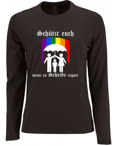 Damen Langarm Shirt (Schützt euch wenn es Scheiße regnet)