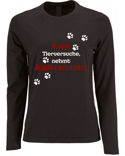 Damen Langarm Shirt (Stoppt Tierversuche, nehmt Kinderschänder)