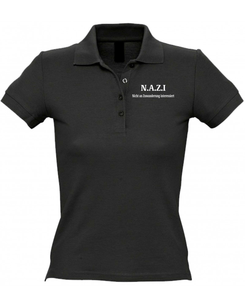 Besticktes Damen Poloshirt (Nazi nicht an Zuwanderung interessiert)