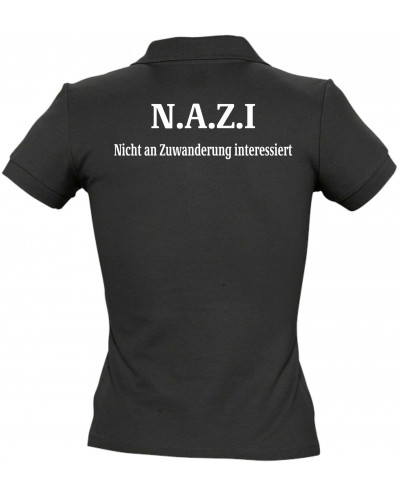 Besticktes Damen Poloshirt (Nazi nicht an Zuwanderung interessiert)