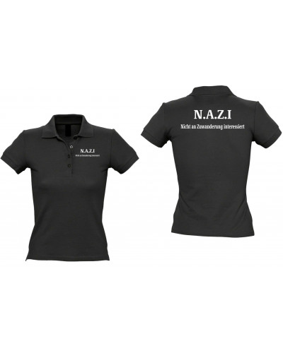 Besticktes Damen Poloshirt (Nazi nicht an Zuwanderung interessiert)