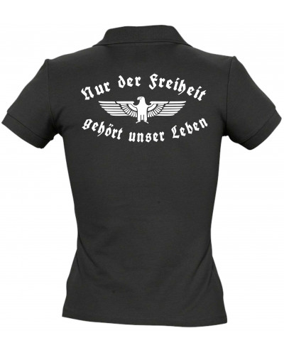 Besticktes Damen Poloshirt (Nur der Freiheit gehört unser Leben)