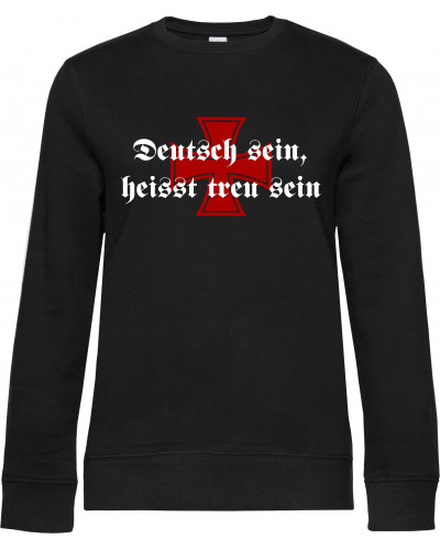 Damen Pullover (Deutsch sein, heißt treu sein)