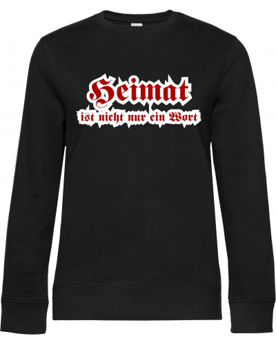 Damen Pullover (Heimat ist nicht nur ein Wort)