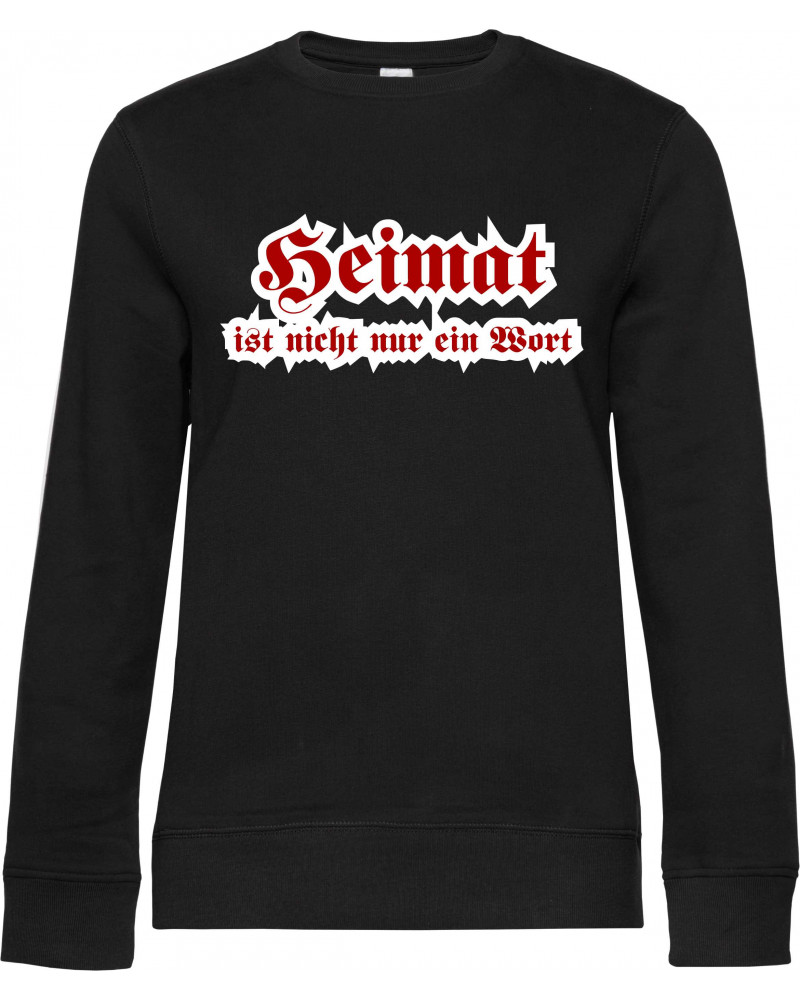 Damen Pullover (Heimat ist nicht nur ein Wort)