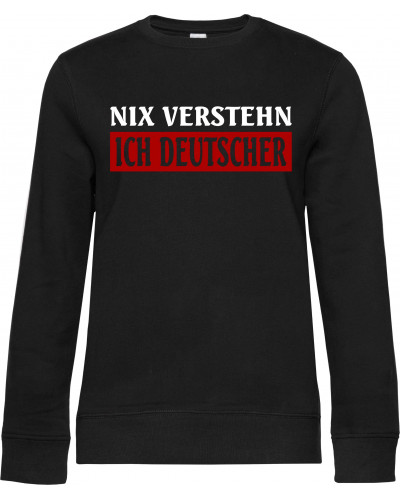 Damen Pullover (Nix verstehen, ich deutscher)