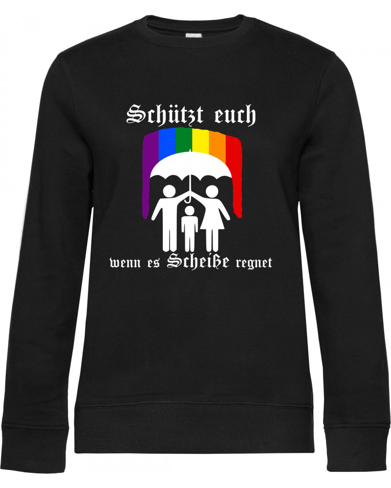 Damen Pullover (Schützt euch wenn es Scheiße regnet)