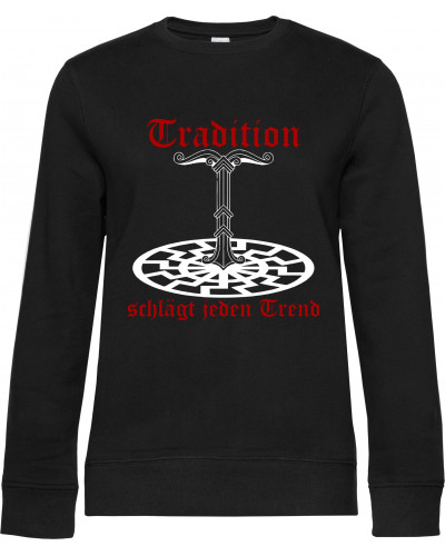 Damen Pullover (Tradition schlägt jeden Trend)