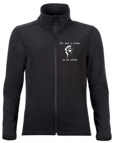 Bestickte Damen Softshell Jacke "2 Lagen" (Its not a crime to be white)