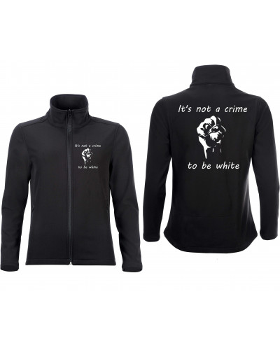 Bestickte Damen Softshell Jacke "2 Lagen" (Its not a crime to be white)
