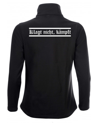 Bestickte Damen Softshell Jacke "2 Lagen" (Klagt nicht kämpft)