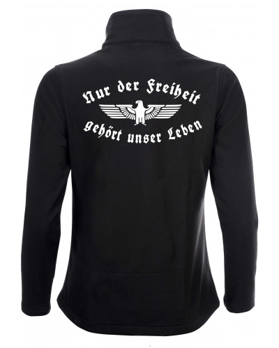 Bestickte Damen Softshell Jacke "2 Lagen" (Nur der Freiheit gehört unser Leben)