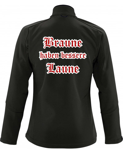 Bestickte Damen Softshell Jacke "3 Lagen" (Braune haben bessere laune)