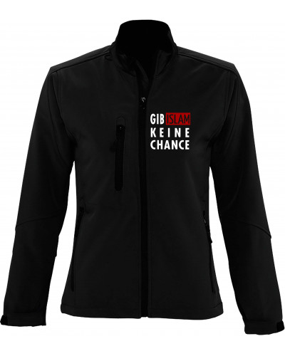 Bestickte Damen Softshell Jacke "3 Lagen" (Gib Islam keine Chance)