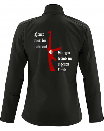Bestickte Damen Softshell Jacke "3 Lagen" (Heute tolerant morgen fremd im eigenen Land)