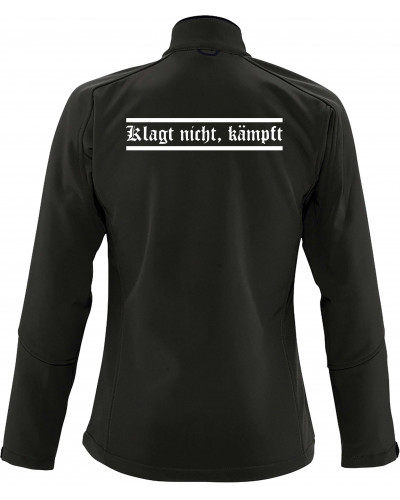 Bestickte Damen Softshell Jacke "3 Lagen" (Klagt nicht kämpft)