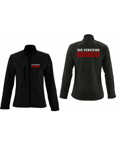 Bestickte Damen Softshell Jacke "3 Lagen" (Nix verstehen, ich deutscher)