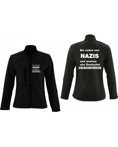 Bestickte Damen Softshell Jacke "3 Lagen" (Sie reden von Nazis)