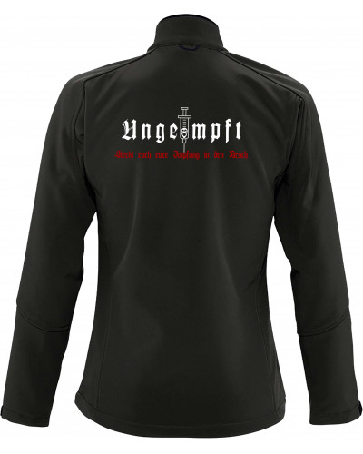 Bestickte Damen Softshell Jacke "3 Lagen" (Ungeimpft, Steckt euch eure Impfung in den Arsch)